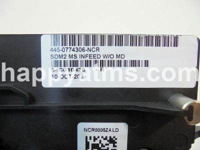 NCR SDM2 MS INFEED W/O MD PN: 445-0774306, 4450774306