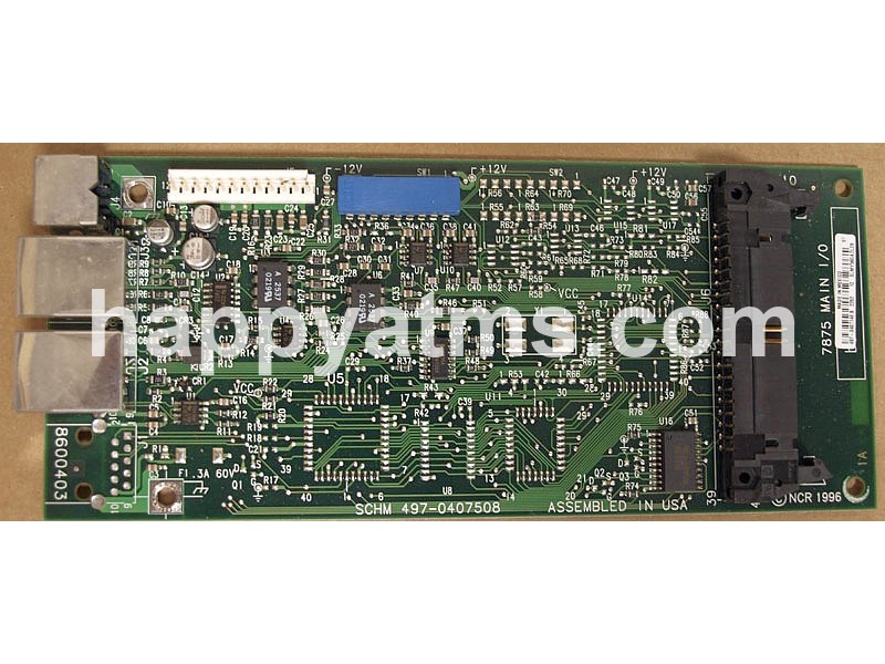 NCR 7875 MAIN I/O 7875-2000 PN: 497-0407140, 4970407140 Other Parts image