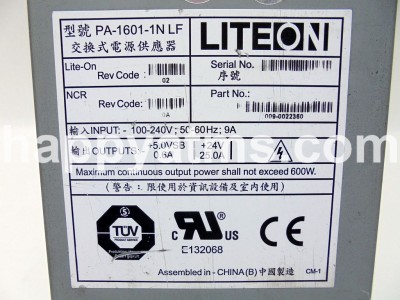 NCR POWER SUPPLY LITEON PA-1601-1N LF 100-240V; 50-60 Hz; 9A; 600W PN: 009-0022360, 90022360, 0090022360